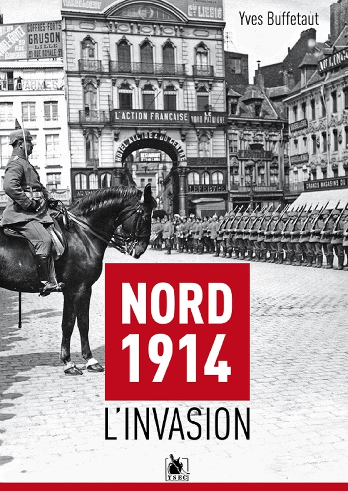 Nord 1914 : L'Invasion