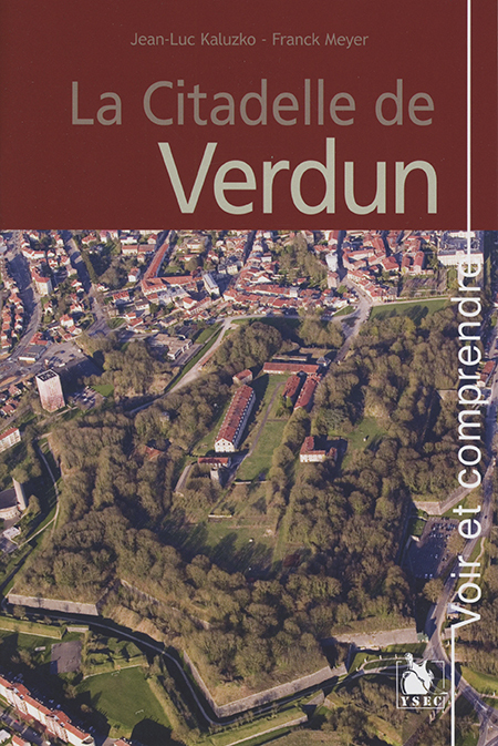 La Citadelle De Verdun