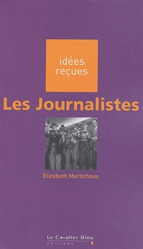JOURNALISTES (LES)