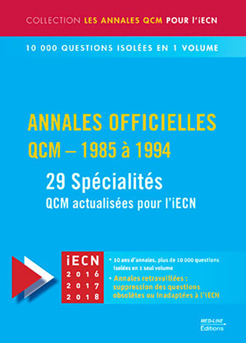 ANNALES OFFICIELLES QCM 1985 A 1994 EN 1 VOLUME