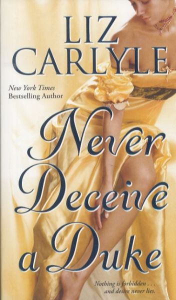 Never Deceive a Duke