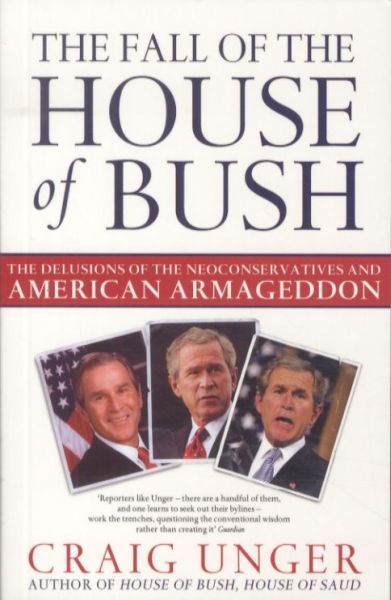 The Fall of the House of Bush