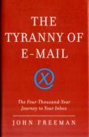 The Tyranny of E-Mail