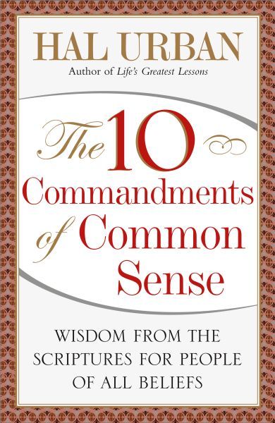 The 10 Commandments of Common Sense