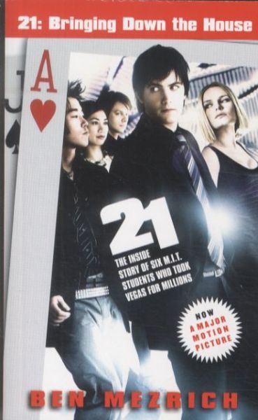 21 : Bringing Down the House