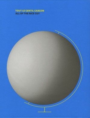 Tout le gentil garçon / All Of The Nice Guy