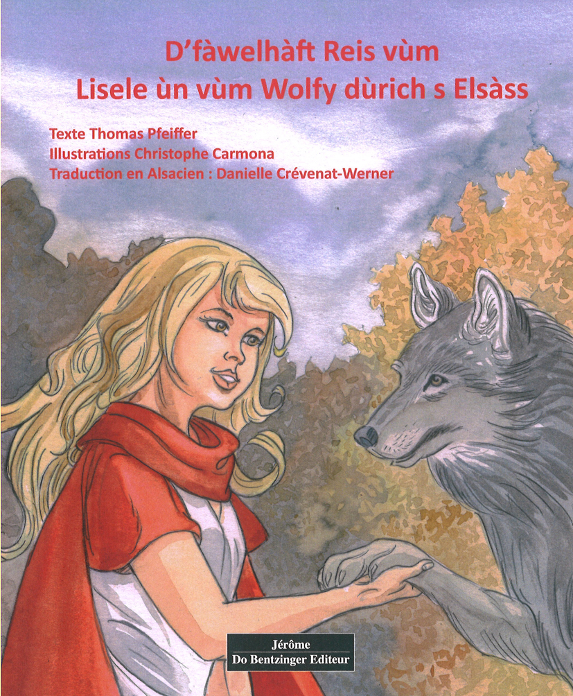D'fàwelhàft Reis vùm Lisele un wùim Wolfy dùrich s Elsàss