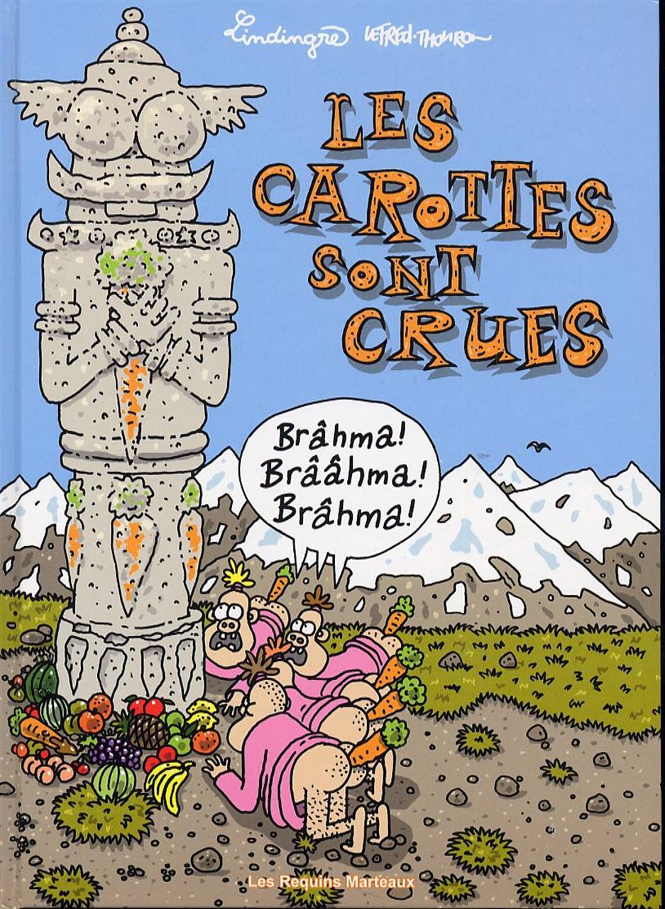 Les Carottes sont crues