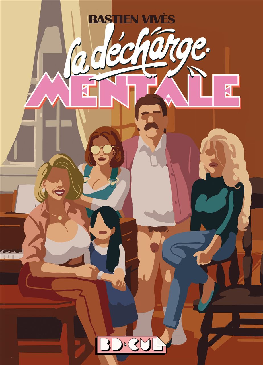 La Decharge mentale - BD cul 17