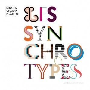 Les Synchrotypes (Livre+CD)