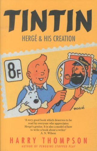 Tintin: HergE and His Creation