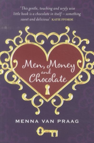 Men, Money and Chocolate