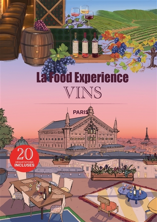 La Food Experience - Vins et spiritueux : La Food Experience