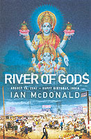RIVER OF GODS