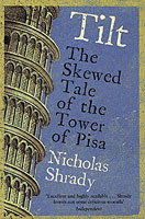 Tilt: The Skewed Tale of the Tower of Pisa