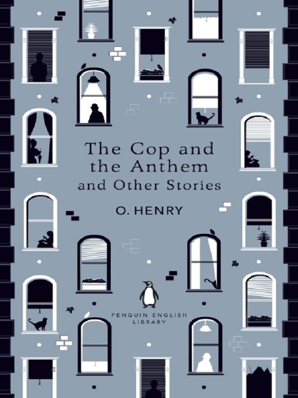 The Cop and the Anthem and Other Stories