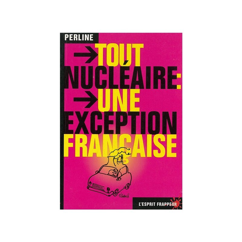 Tout nucléaire : une exception française - Les Français sont fiers de l’« exception culturelle »