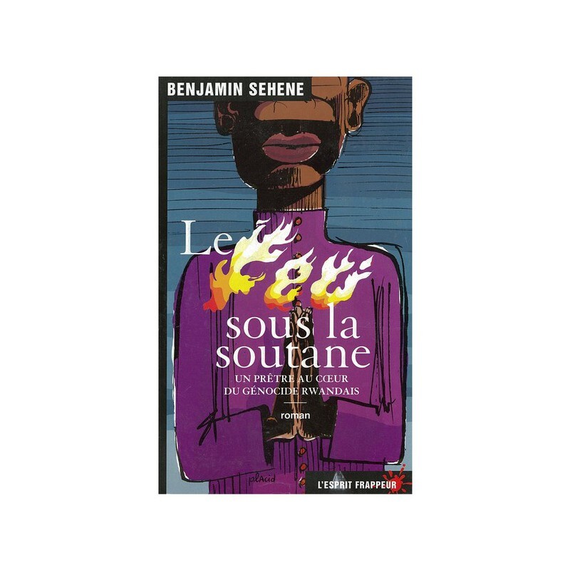Le feu sous la soutane