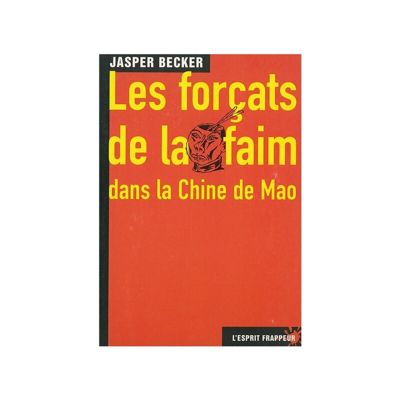 Les forçats de la faim