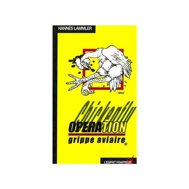 Chickenflu, opération grippe aviaire