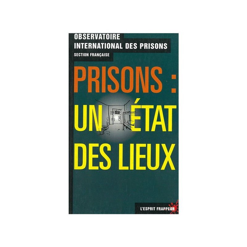 Prisons : un état des lieux