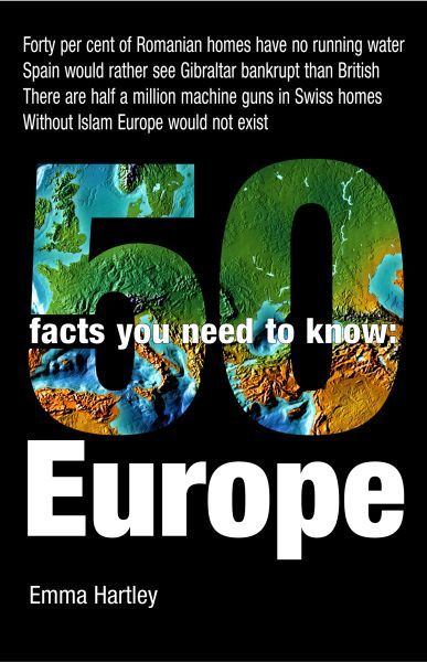 50 Facts You Need to Know: Europe