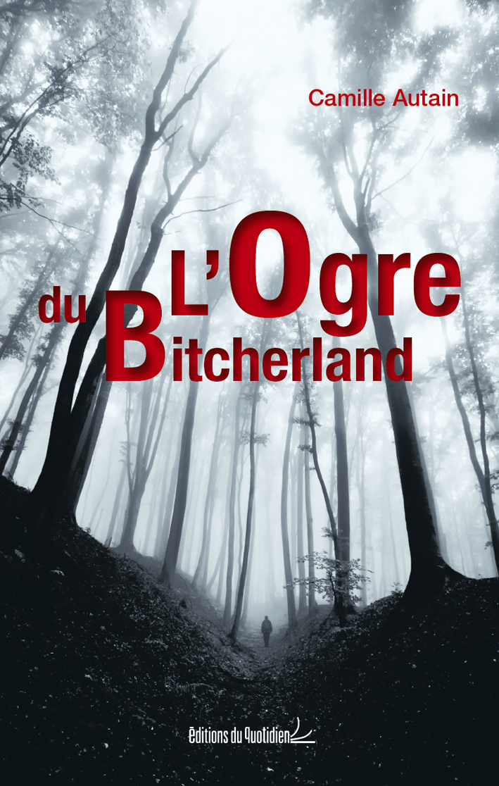 L'OGRE DU BITCHERLAND