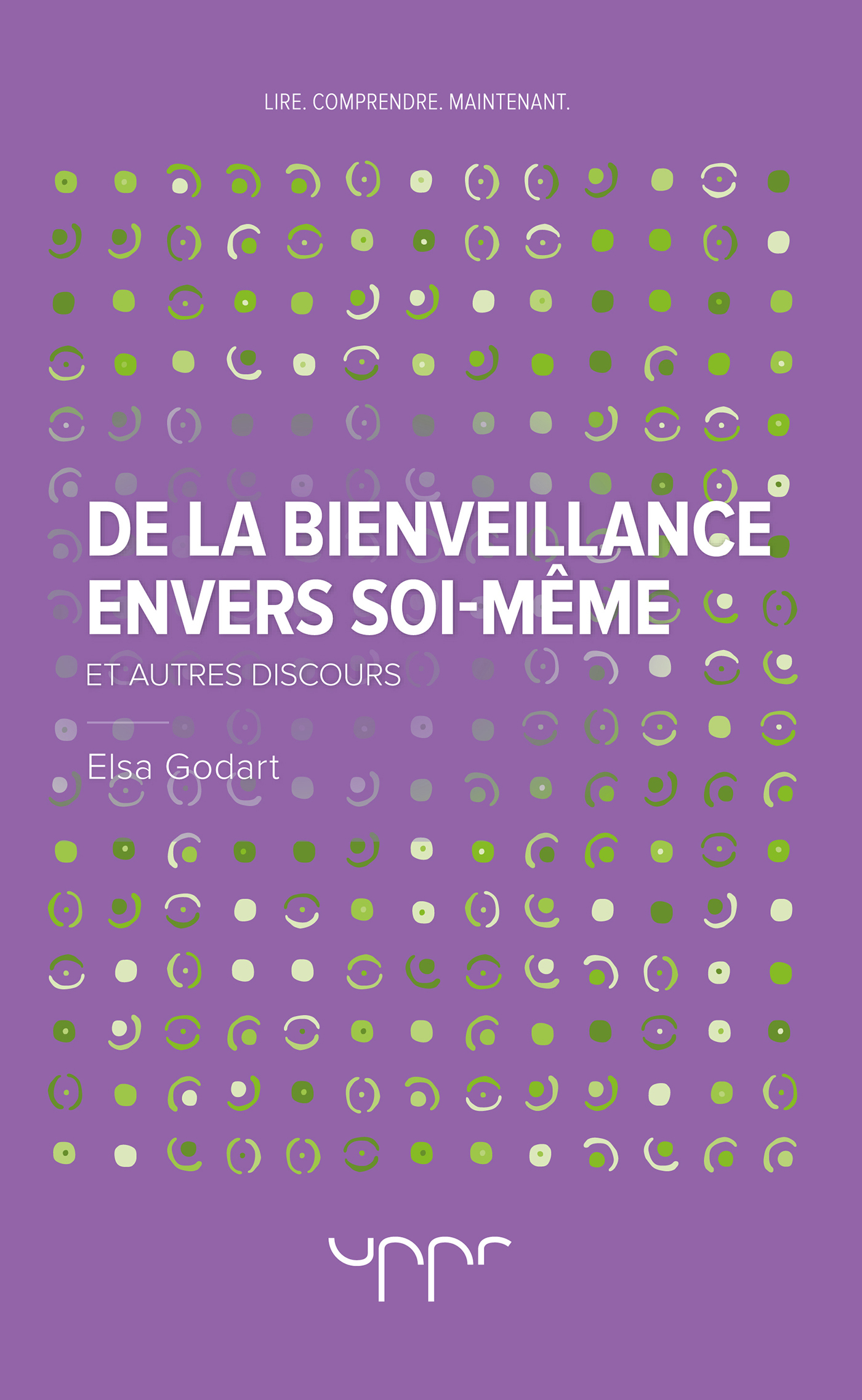 De la bienveillance envers soi-même