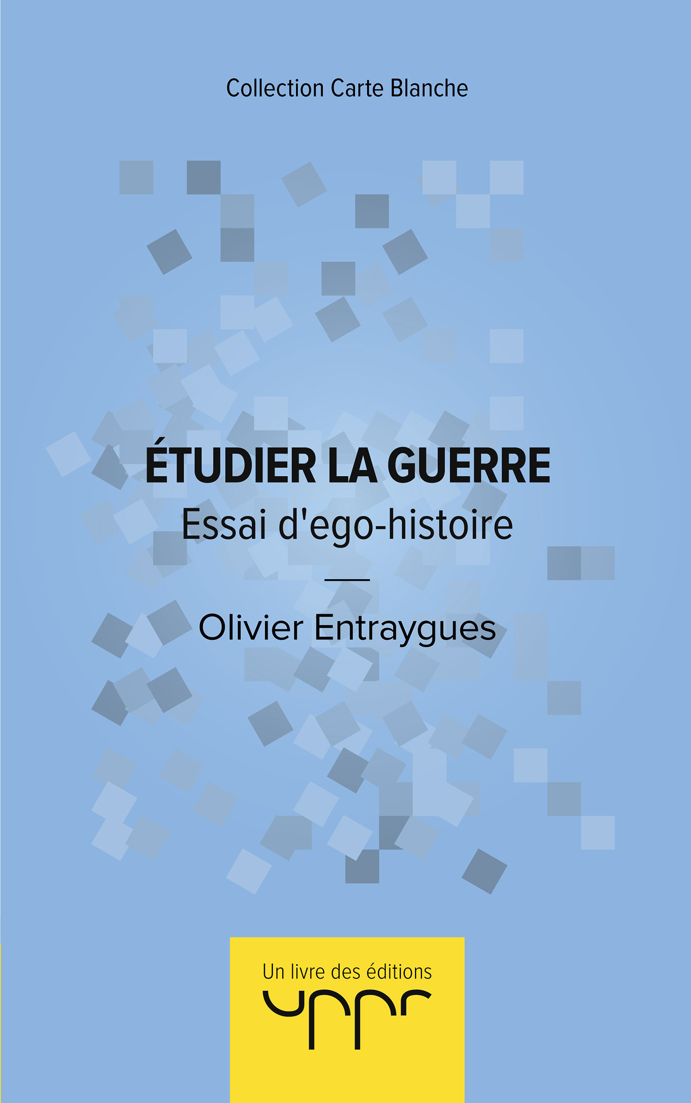 Etudier la guerre