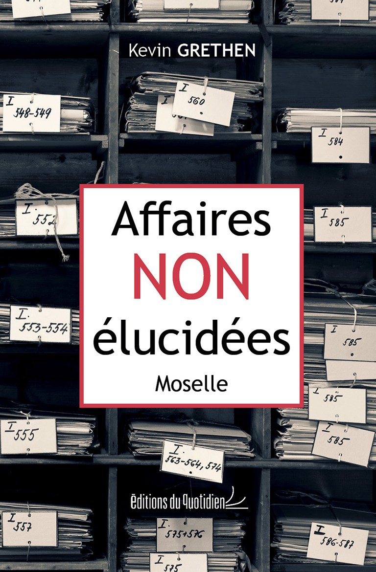 2AFFAIRES NON ELUCIDEES - MOSELLE