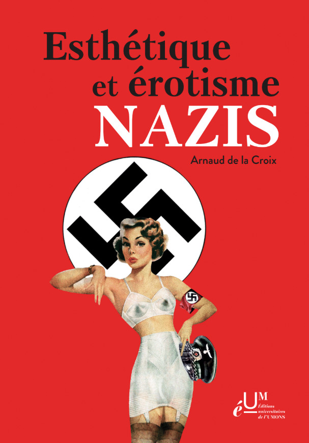 Esthétique et érotisme nazis