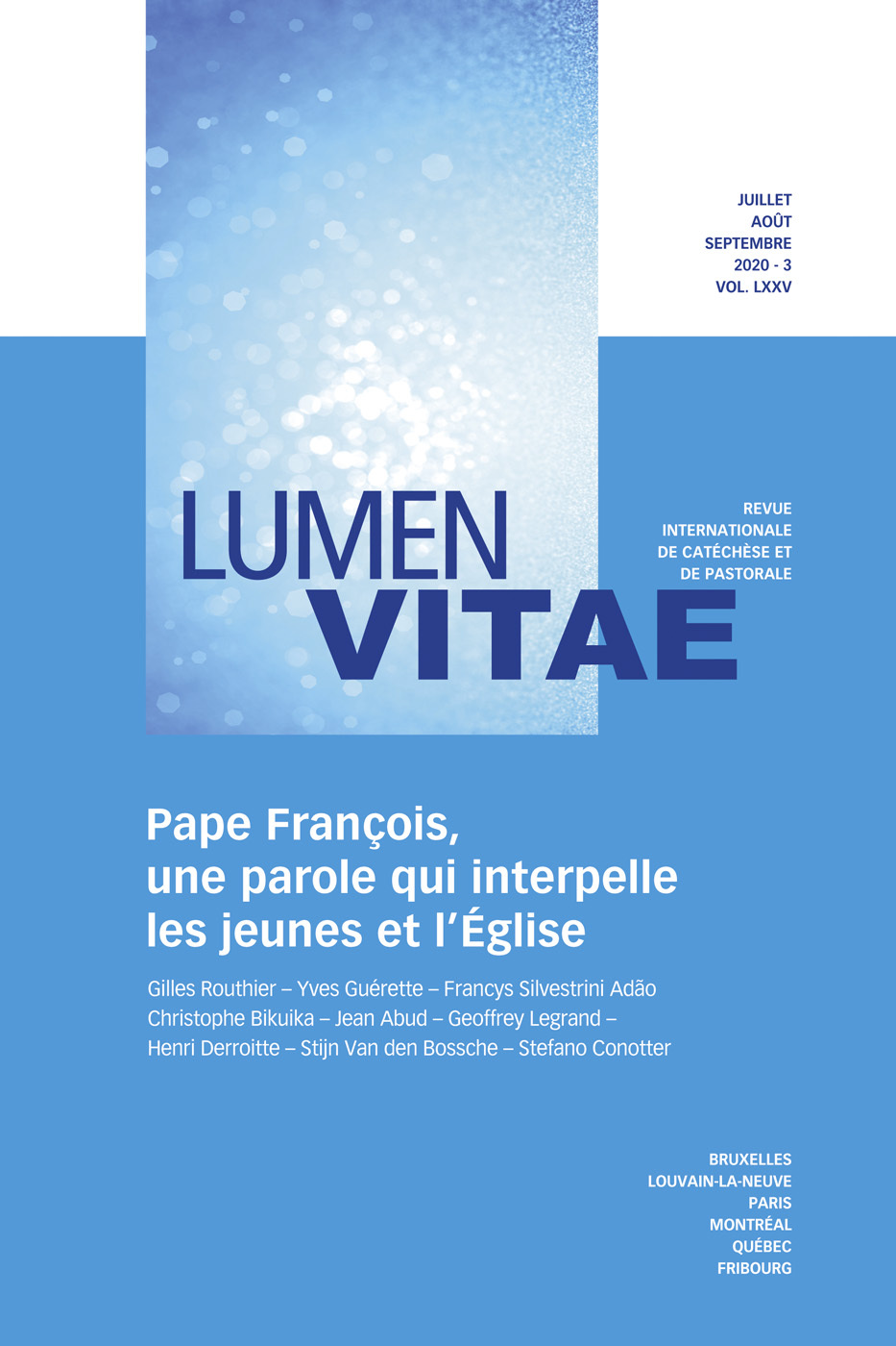 Revue internationale de catéchèse et de pastorale - numéro 75 Pape François, une parole qui interpelle