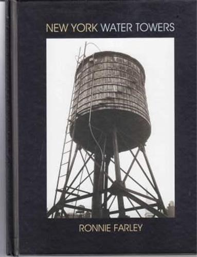 Ronnie Farley New York Water Towers /anglais