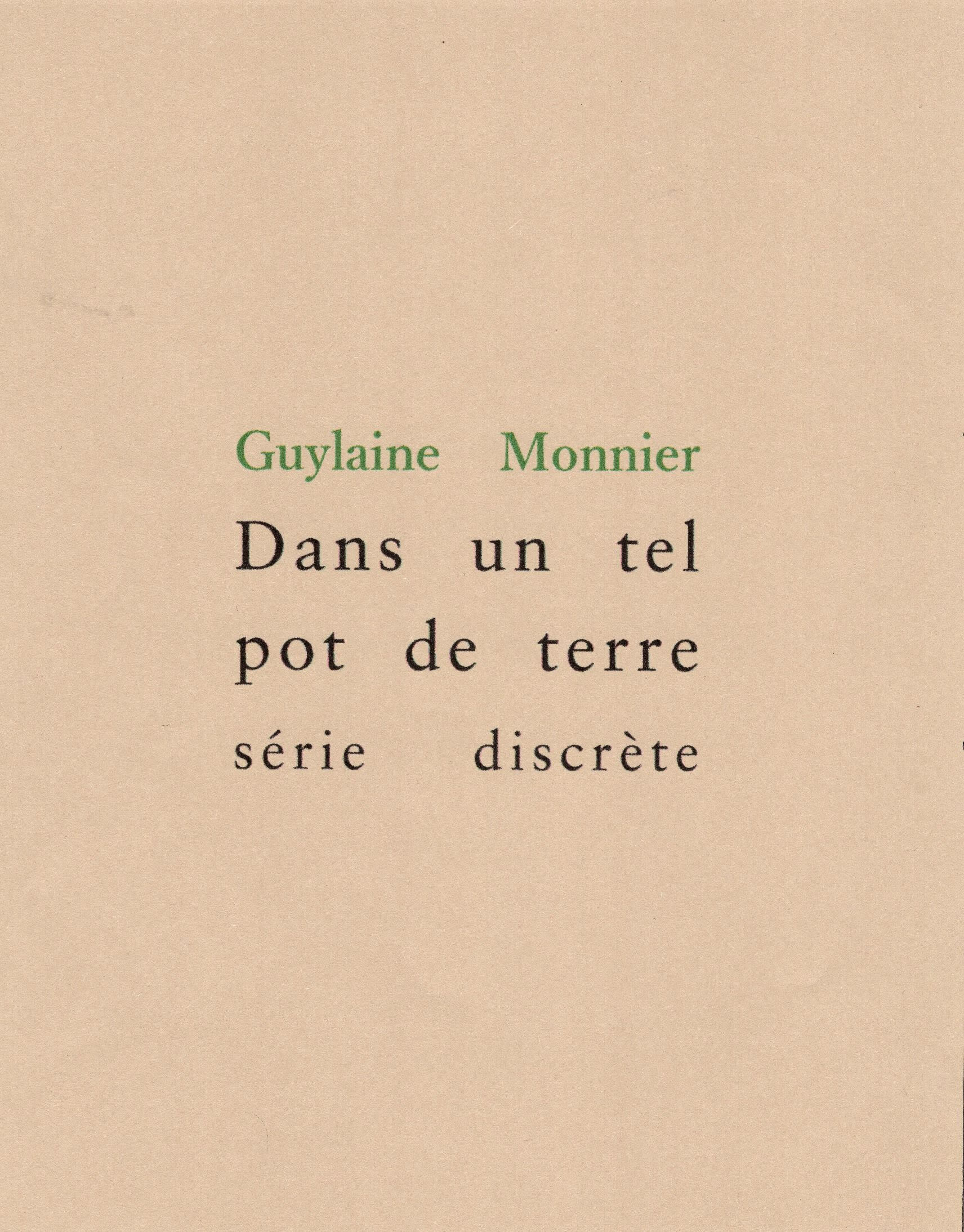 Dans un tel pot de terre