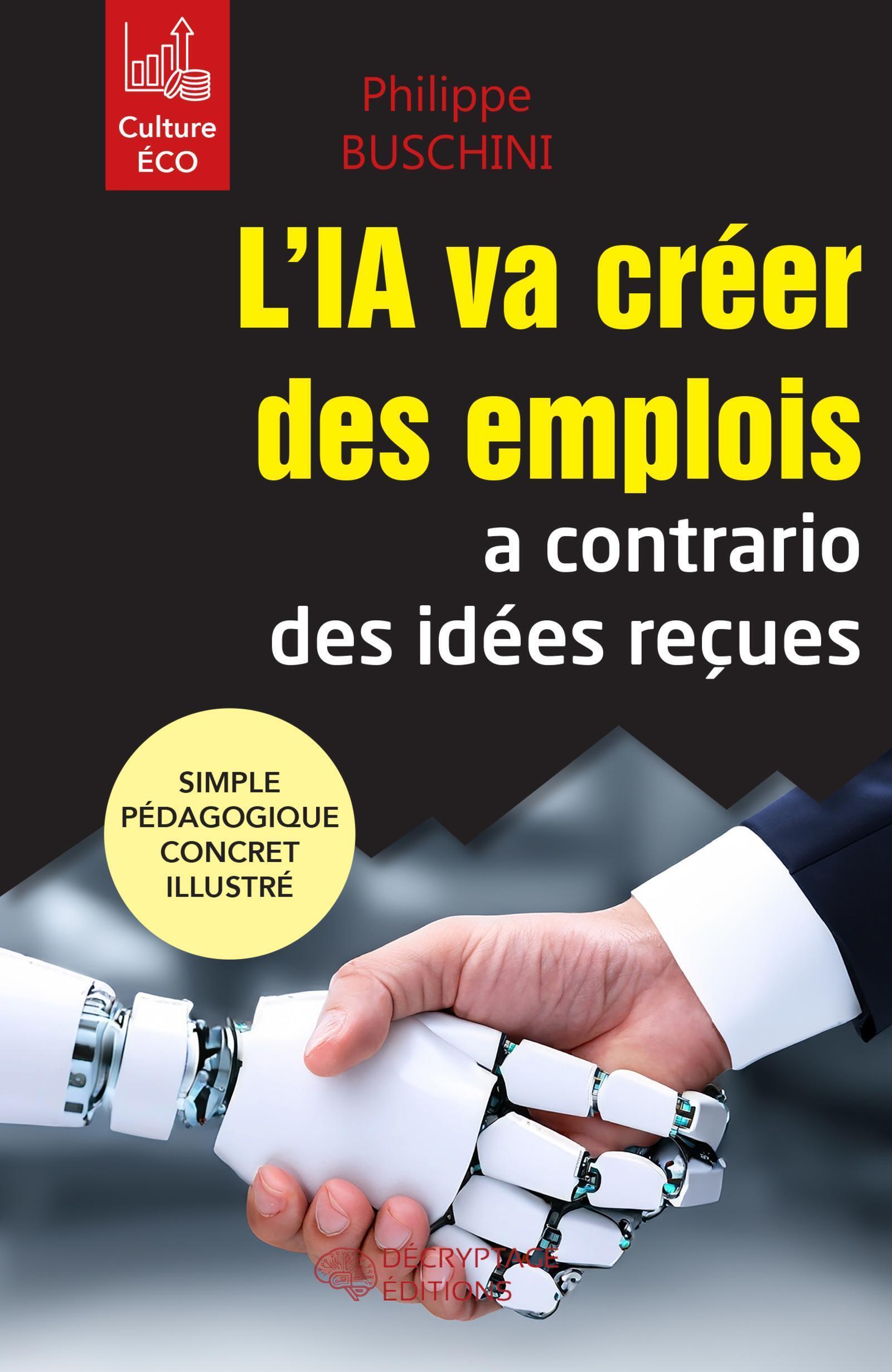 L'IA va créer des emplois a contrario des idées reçues