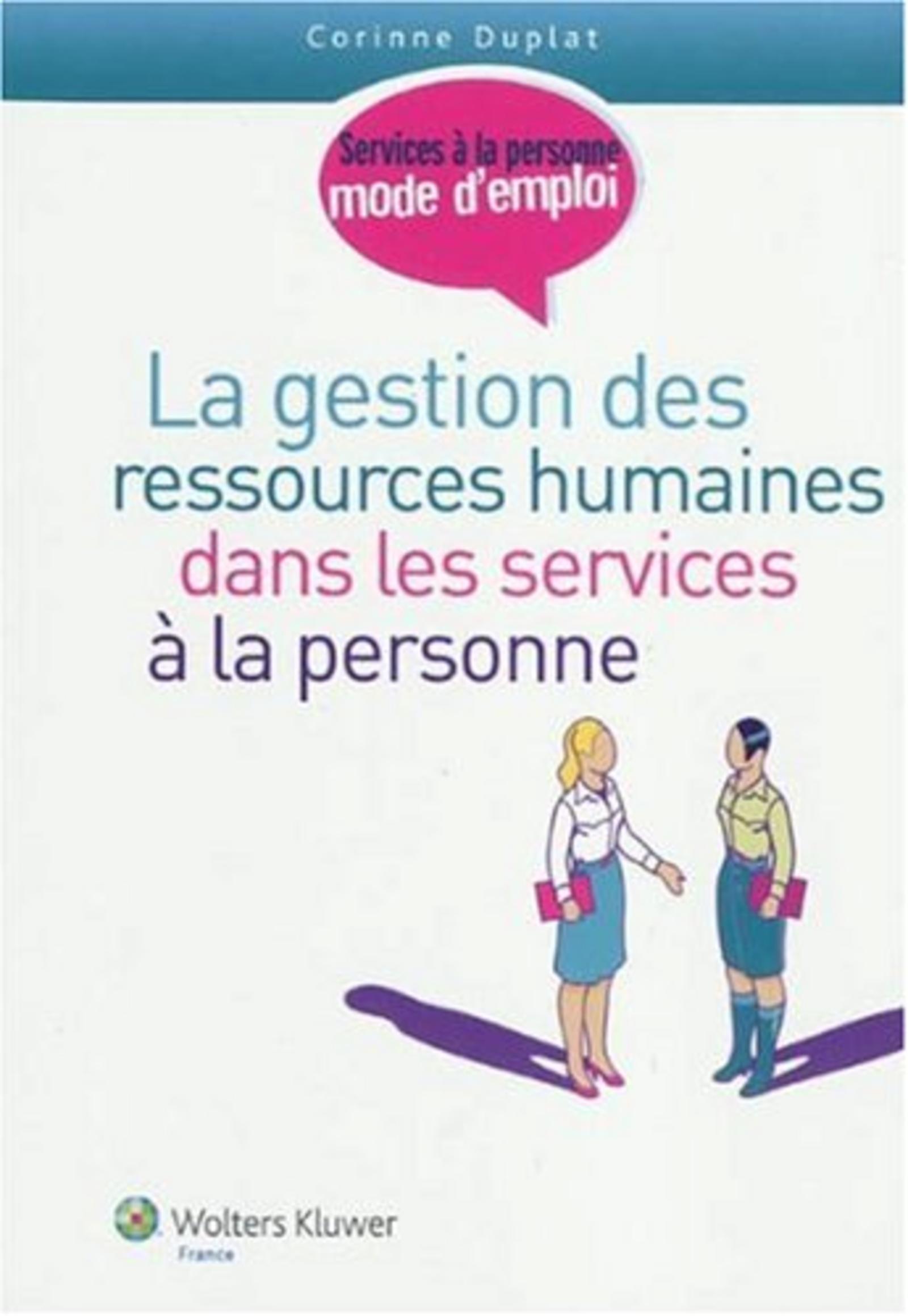 LA GESTION DES RESSOURCES HUMAINES DANS LES SERVICES A LA PERSONNE