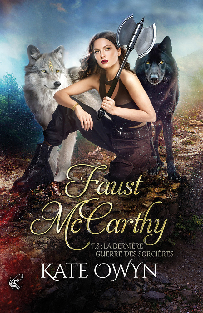 Faust McCarthy - T.3 : La dernière guerre des sorcières