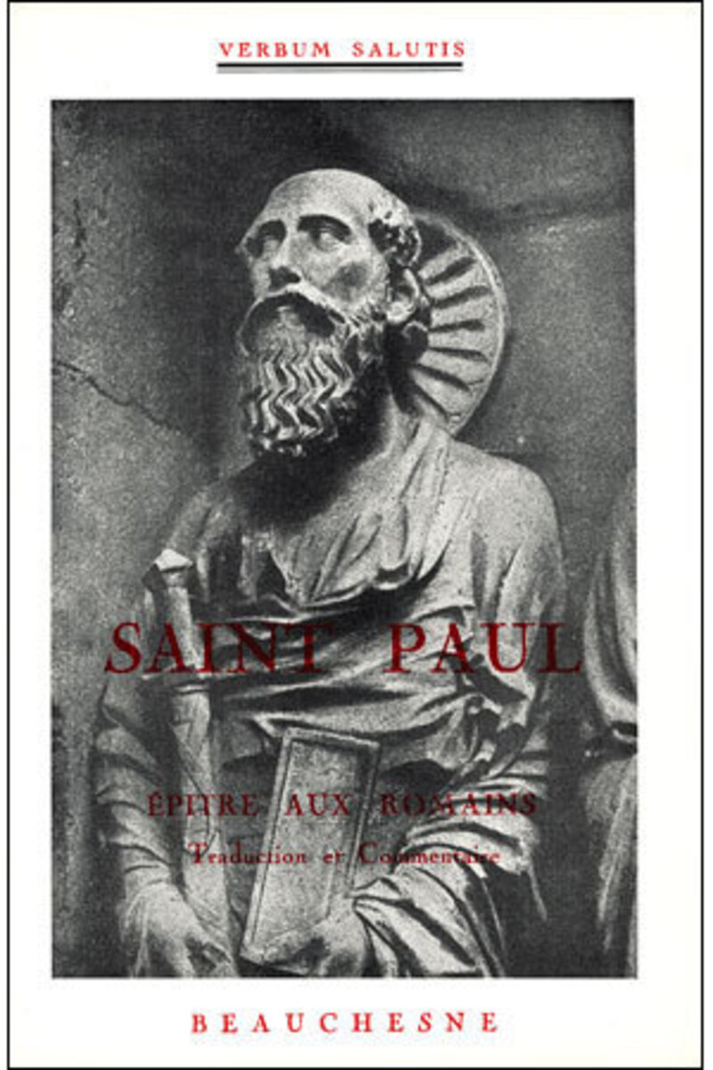 SAINT PAUL - EPITRE AUX ROMAINS
