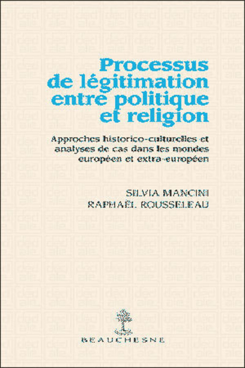 PROCESSUS DE LEGITIMATION ENTRE POLITIQUE ET RELIGION
