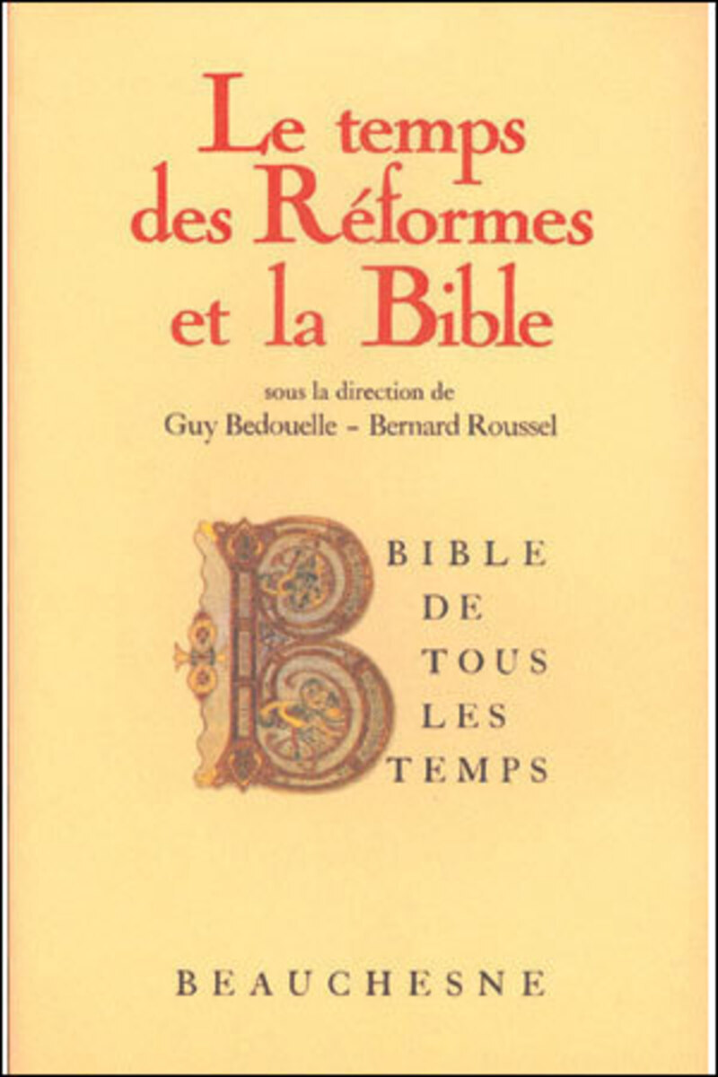 BTT N5 - LE TEMPS DES REFORMES ET LA BIBLE