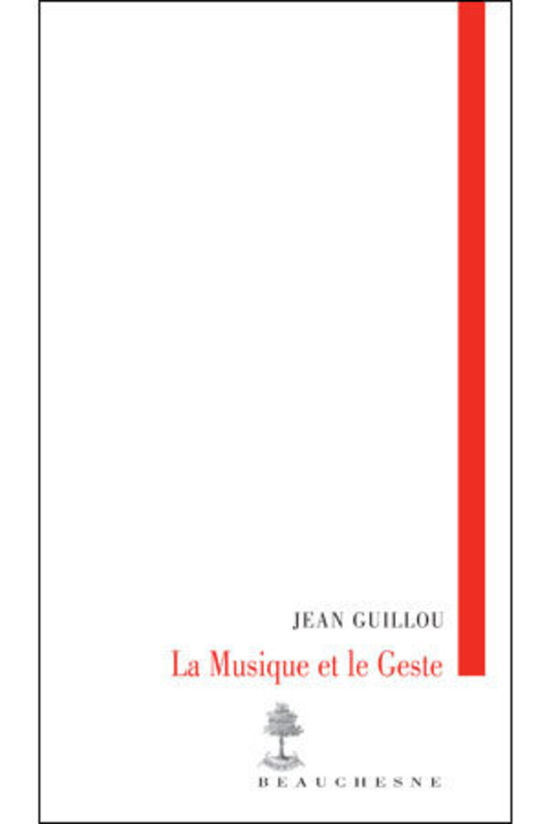 LA MUSIQUE ET LE GESTE