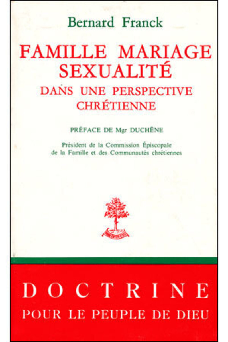 FAMILLE, MARIAGE, SEXUALITE