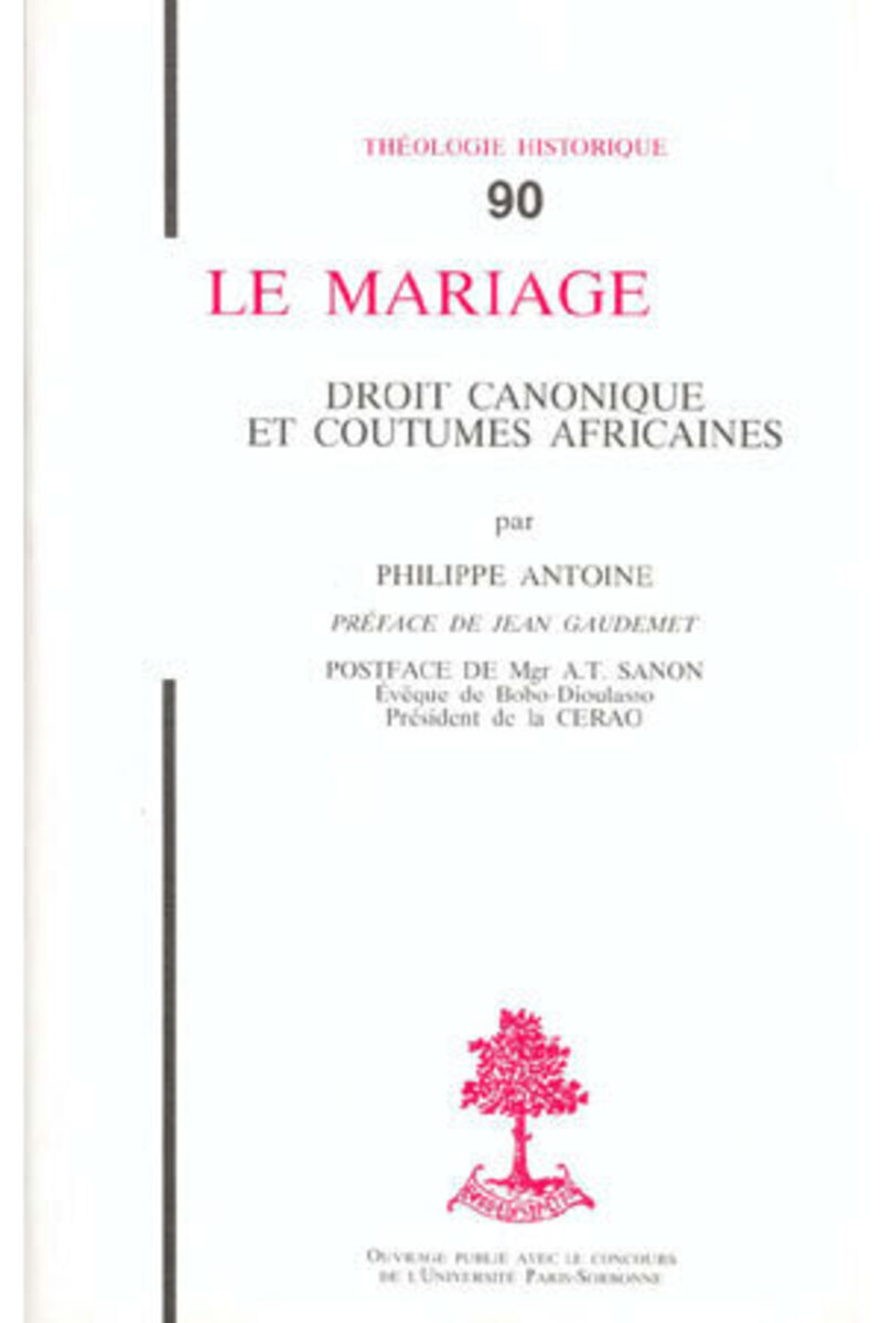 TH N90 - LE MARIAGE - DROIT CANONIQUE ET COUTUMES AFRICAINES
