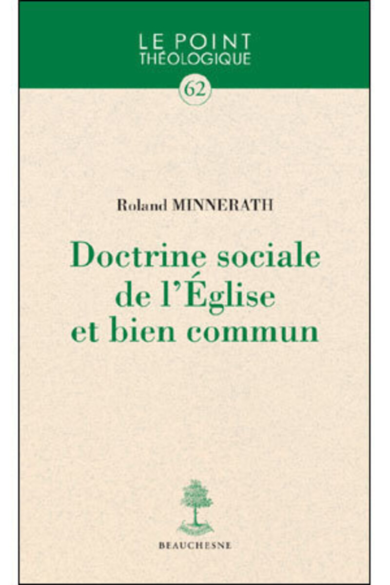 DOCTRINE SOCIALE DE L'EGLISE ET BIEN COMMUN