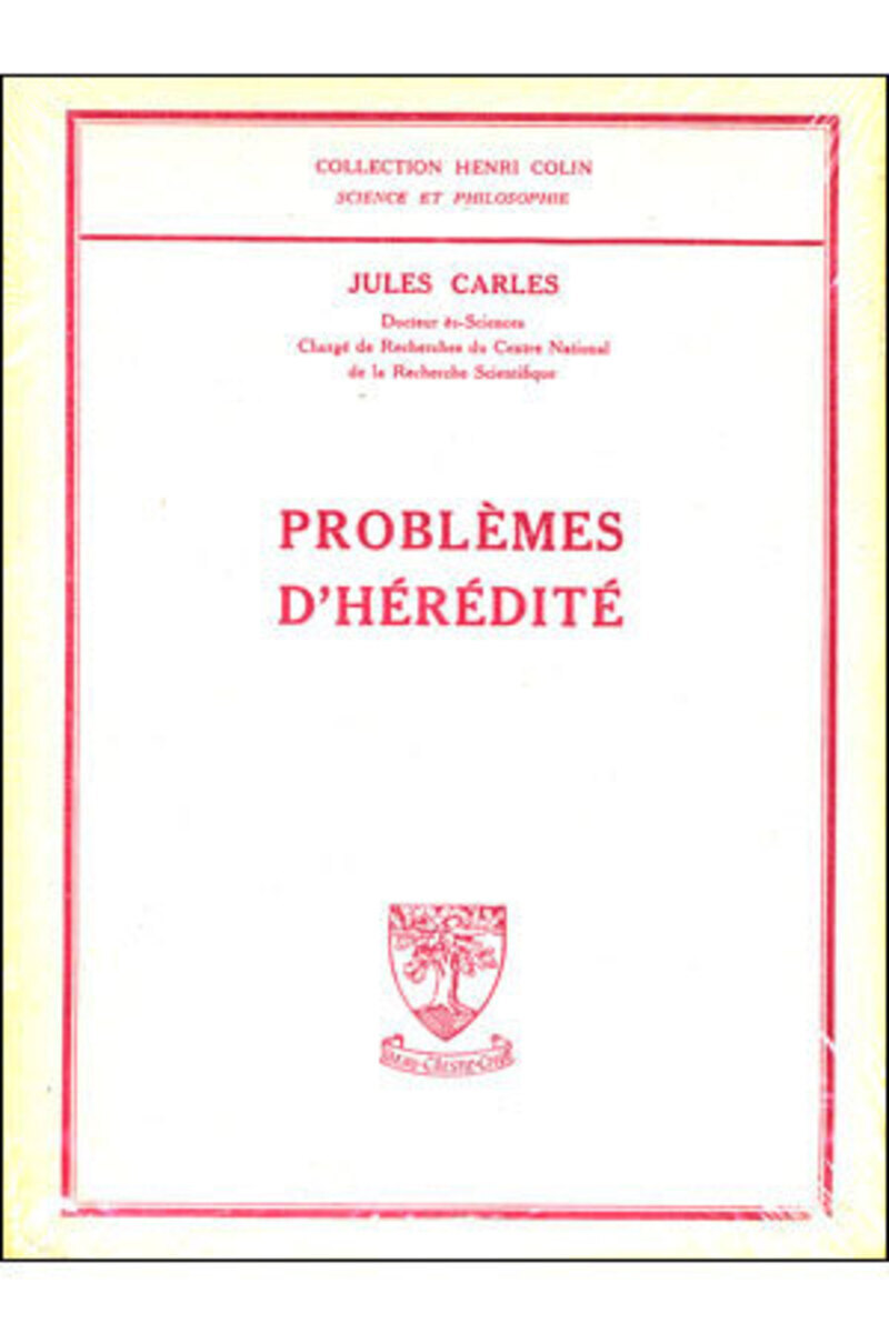 PROBLEMES D'HEREDITE