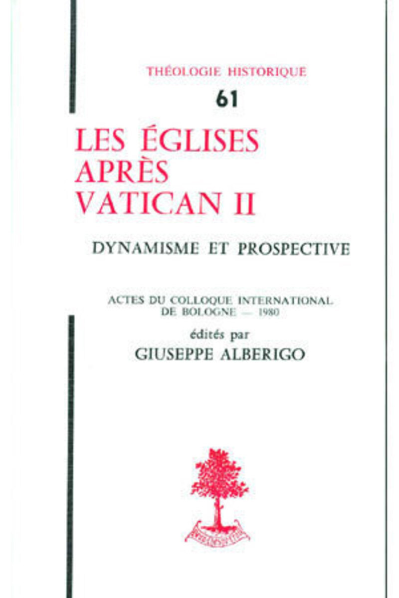 TH N61 - LES EGLISES APRES VATICAN II - DYNAMISME ET PROSPECTIVE