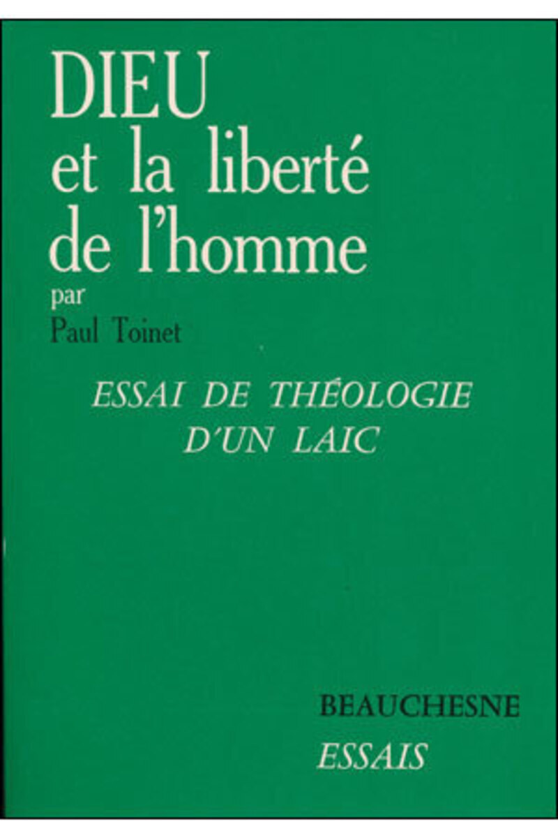 DIEU ET LA LIBERTE DE L'HOMME