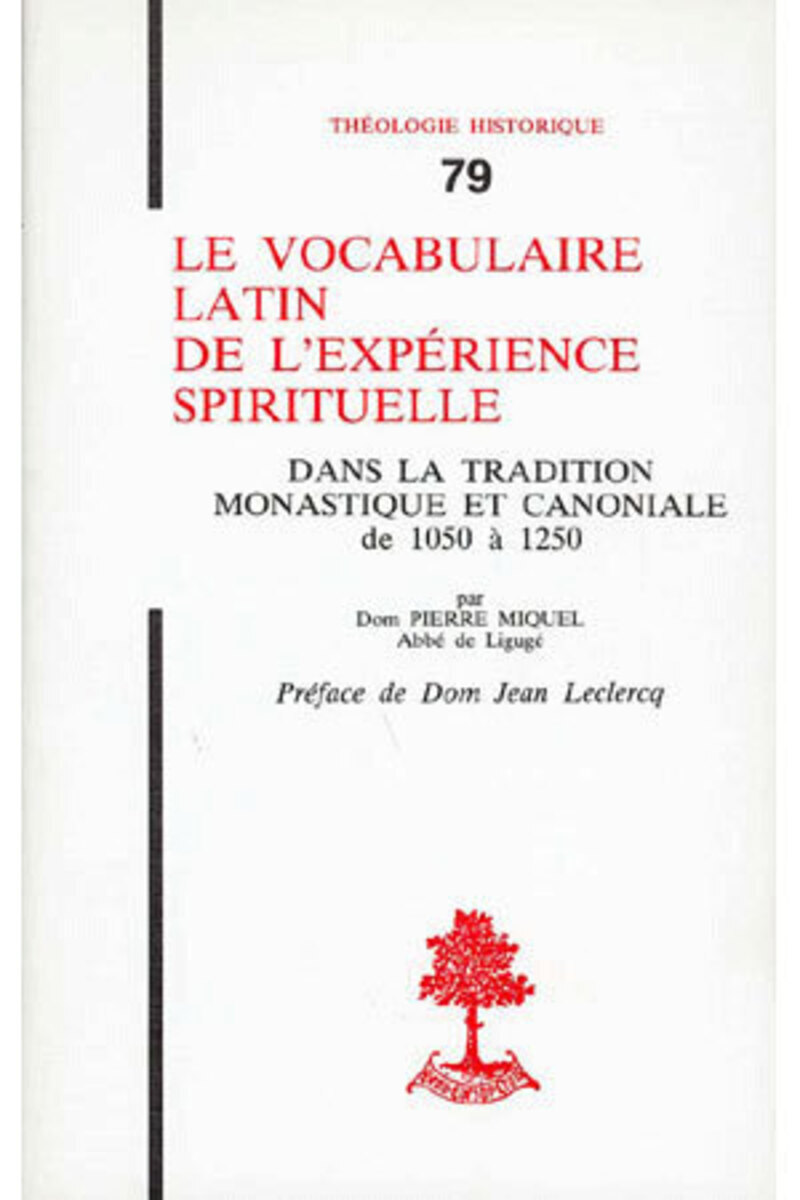 TH N79 - LE VOCABULAIRE LATIN DE L'EXPERIENCE SPIRITUELLE