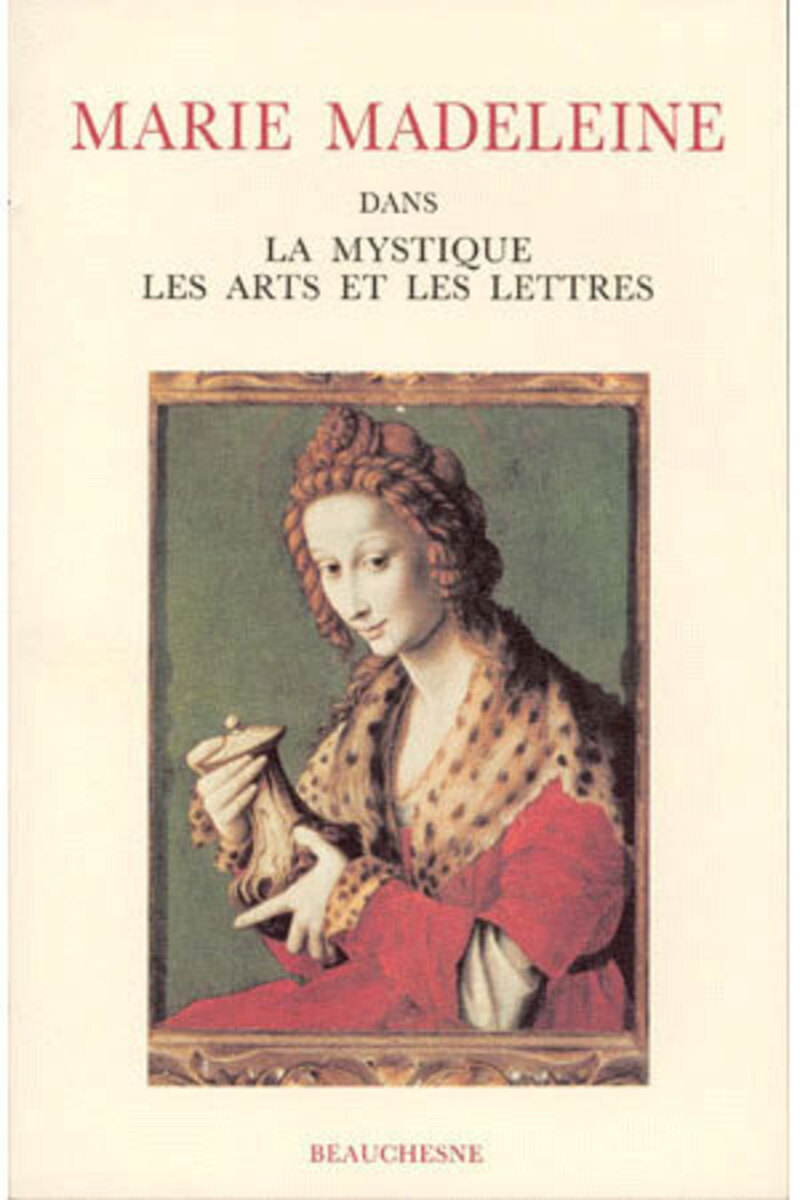 MARIE-MADELEINE DANS LA MYSTIQUE