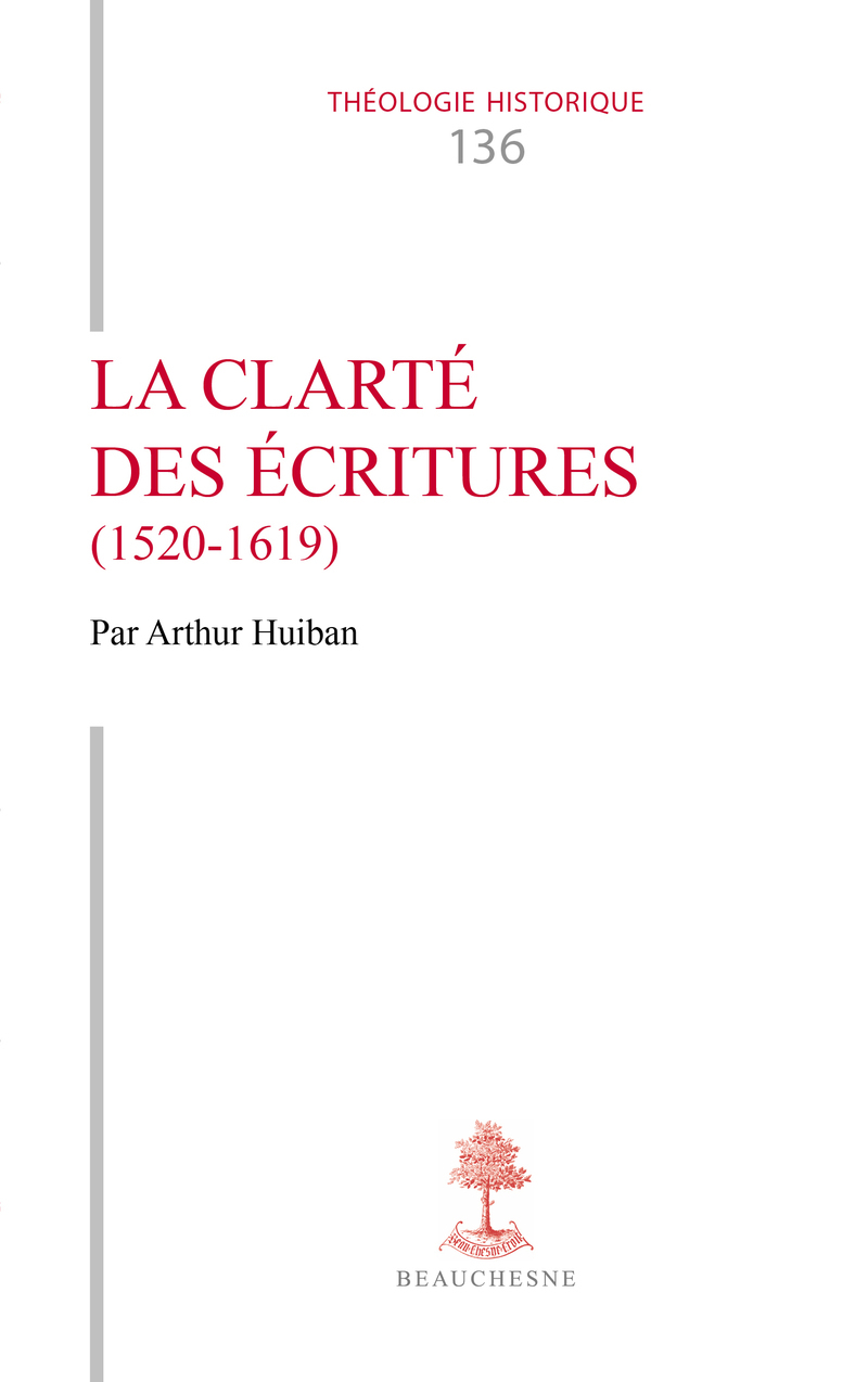 TH N136 - LA CLARTE DES ECRITURES (1520-1619)